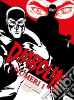 Diabolik. I numeri 1. Ediz. limitata libro