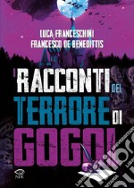 I racconti del terrore di Gogol` libro usato