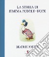 La storia di Jemima Puddle-Duck. Ediz. a colori libro