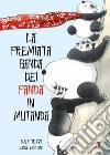 La premiata banda dei panda in mutanda. Ediz. a colori libro di Tozzi Luca Carpani Sara