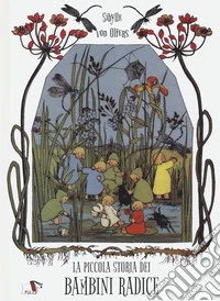 La piccola storia dei bambini radice libro