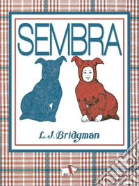 Sembra. Ediz. illustrata libro