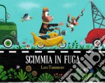 Scimmia in fuga. Ediz. a colori libro