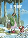 Il fiume. Albi illustrati. Ediz. a colori libro