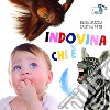 Indovina chi è. Ediz. illustrata libro