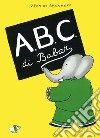 ABC di Babar. Ediz. a colori libro