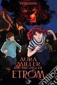 Aura Miller e il regno di Etrom