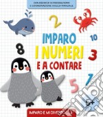 Imparo i numeri e a contare. Ediz. a colori libro