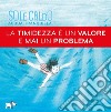 Sole caldo acqua tranquilla. Ediz. a colori libro