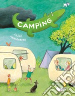 Camping. Ediz. a colori