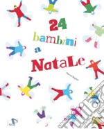 24 bambini a Natale