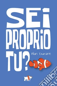 Sei proprio tu?