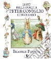 Le più belle storie di peter coniglio e i suoi amici. Ediz. illustrata libro