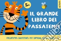 Il grande libro dei passatempi