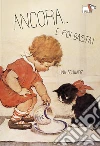 Ancora... E poi basta! Ediz. illustrata libro