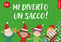 Mi diverto un sacco! Ediz. a colori libro