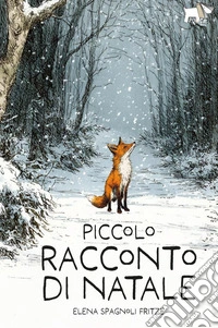 Piccolo racconto di Natale libro