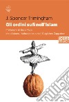 Gli ordini sufi nell'Islam libro di Trimingham John Spencer; Zappatore G. (cur.)