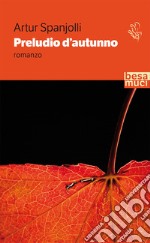 Preludio d'autunno libro