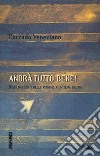 Andrà tutto bene libro di Veneziano Corrado