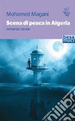 Scena di pesca in Algeria libro