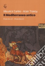 Il Mediterraneo antico libro