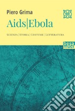 Aids. Ebola libro