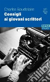 Consigli ai giovani scrittori libro