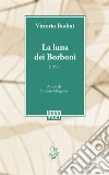 La luna dei Borboni (1952) libro