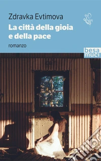 La città della gioia e della pace libro