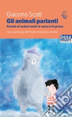 Gli animali parlanti. Favole di autori serbi in versi e prosa