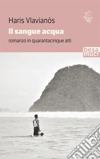 Il sangue acqua libro