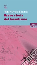 Breve storia del tarantismo libro