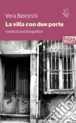 La villa con due porte