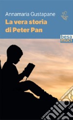 La vera storia di Peter Pan