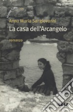 La casa dell'arcangelo