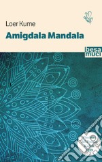 Amigdala mandala