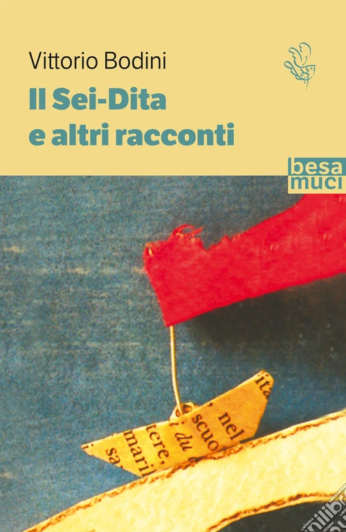 Il sei-dita e altri racconti