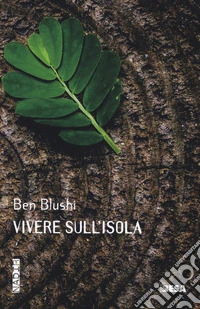 Vivere sull'isola