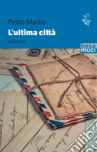 L'ultima città