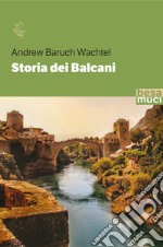 Storia dei Balcani libro