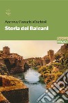Storia dei Balcani libro di Wachtel Andrew Baruch
