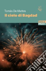 Il cielo di Bagdad