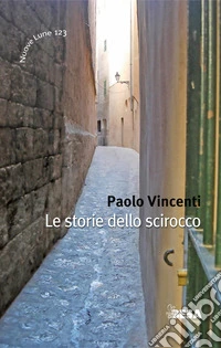 Le storie dello scirocco