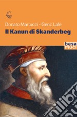 Il Kanun di Skanderbeg libro