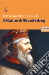 Il Kanun di Skanderbeg libro