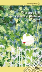 Carezze di perdono