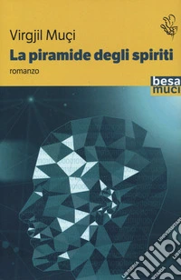 La piramide degli spiriti libro