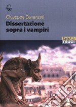 Dissertazione sopra i vampiri libro