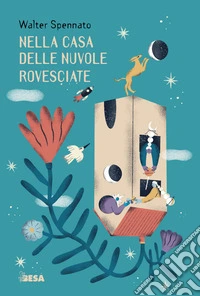 Nella casa delle nuvole rovesciate libro